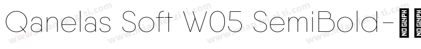 Qanelas Soft W05 SemiBold字体转换